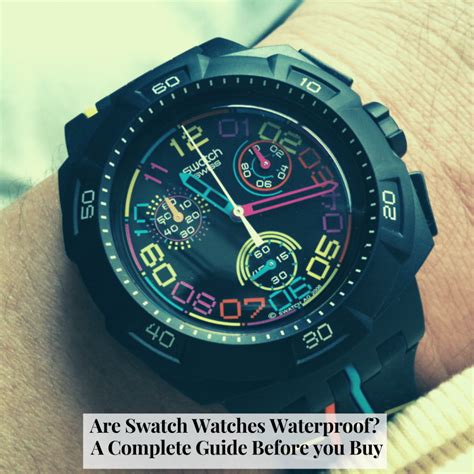 are swatch watches waterproof|swatch water resistant 3 bar.